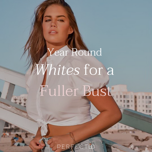 Whites Can Be Flattering For A Large Bust Year Round